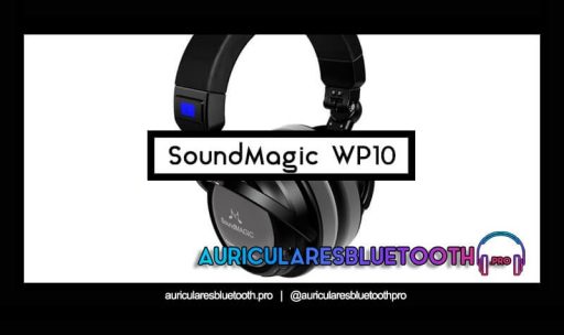 opinión y análisis auriculares soundmagic wp10