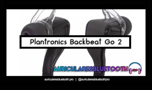 opinión y análisis auriculares Plantronics Backbeat Go 2